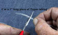 Cut 1 inch piece of Tygon tubing